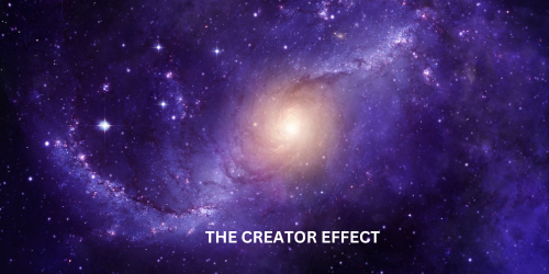 THE CREATOR EFFECT THE CREATOR EFFECT